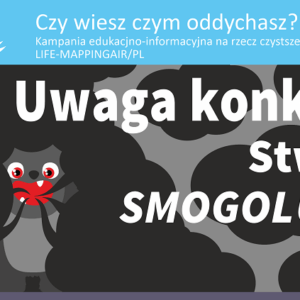 “Smog nas zje! O nie…” – konkurs plastyczny dla dzieci