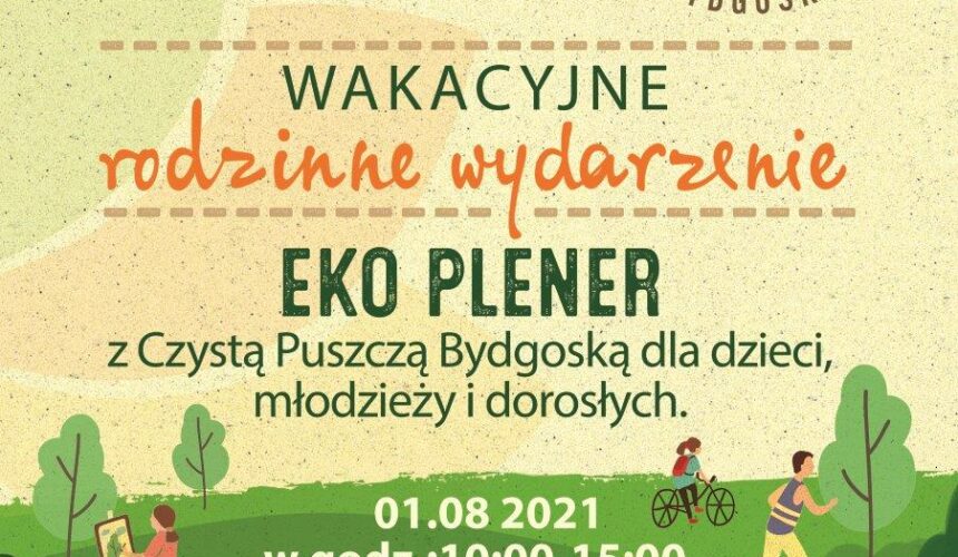 Eko Plener na wyspie Młyńskiej Eko Plener na wyspie Młyńskiej