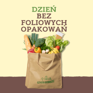 Dzień bez opakowań foliowych – odbierz torbę na zakupy